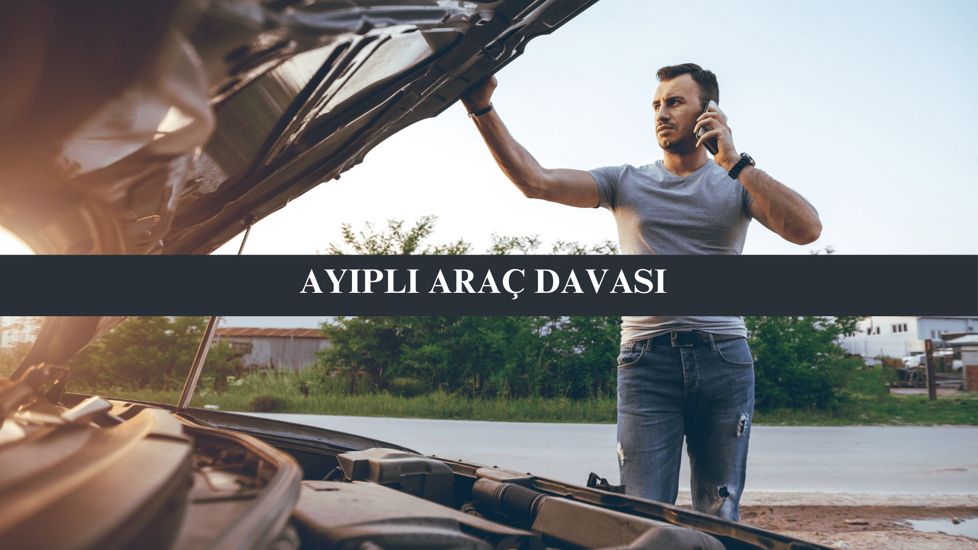 Ayıplı Araç Davası